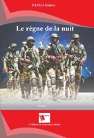 Le Règne de la Nuit. (French Edition) 2376701627 Book Cover