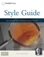 Style Guide: For Business and Technical Communication 1936111187 Book Cover