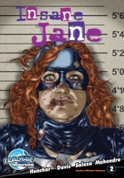 Insane Jane: Doctors Without Patience #2 1949738264 Book Cover