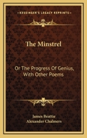 The Minstrel: or The Progress of Genius 384721523X Book Cover