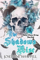 The Shadows Rise: Book Two: Phoenix Demons Trilogy B0CFD6CZX3 Book Cover