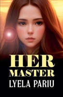 Her Master B0DQ6HYYV6 Book Cover
