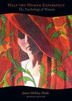 Half the Human Experience: The Psychology of Women 0618751475 Book Cover