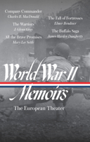 World War II Memoirs: The European Theater (LOA #385) 1598537857 Book Cover