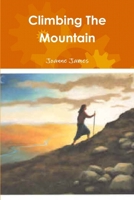 Climbing The Mountain 1291023968 Book Cover