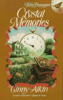 Crystal Memories 0515121592 Book Cover