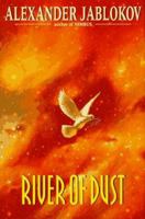 River of Dust 0380778637 Book Cover