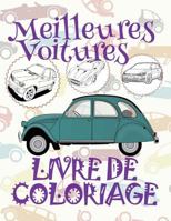 Meilleures Voitures Livre de Coloriage: ✎ Best Cars ~ Coloring Book Cars ~ Coloring Book Kid ✎ (Coloring Books Mini) Coloring Book ~ ... - Meilleures Voitures) 1985187558 Book Cover