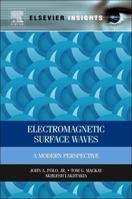 Electromagnetic Surface Waves: A Modern Perspective 0123970245 Book Cover