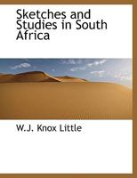Sketches and Studies in South Africa 1241492379 Book Cover