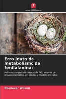 Erro inato do metabolismo da fenilalanina 6630206568 Book Cover