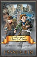 The Adventures of Jules & Oliver 1621832929 Book Cover