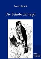 Die Feinde Der Jagd 3742898507 Book Cover