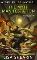 The Myth Manifistation 198682490X Book Cover