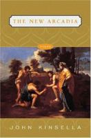 The New Arcadia: Poems 0393329070 Book Cover