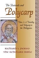Titus, 1-2 Timothy, and Polycarp to the Philippians: Annotated with Introduction 1598151789 Book Cover