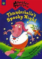 Thunderbelle's Spooky Night (Monster Mountain) 184362625X Book Cover