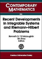 Recent Developments in Integrable Systems and Riemann--Hilbert Problems 0821832034 Book Cover