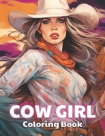 Cow Girl Coloring Book: 100+ High-quality Illustrations for All Ages B0CSBGBSFS Book Cover