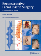 Reconstructive Facial Plastic Surgery: A Problem-Solving Manual 3131296429 Book Cover