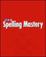 SRA Spelling Mastery: Teacher Presentation Book, Level F 002687640X Book Cover