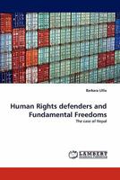 Human Rights defenders and Fundamental Freedoms: The case of Nepal 3843389233 Book Cover