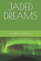 Jaded Dreams B097BWGPRZ Book Cover