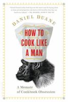 How to Cook Like a Man 1608191028 Book Cover