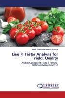 Line × Tester Analysis for Yield, Quality 3330351314 Book Cover