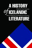 A History of Icelandic Literature (Histories of Scandinavian Literature) 0803233469 Book Cover