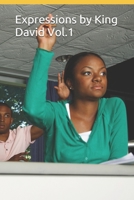 Expressions by King David Vol. 1 B096HLSH7H Book Cover