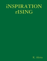 iNSPIRATION rISING 1387707450 Book Cover