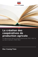La création des coopératives de production agricole (French Edition) 6209844820 Book Cover