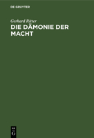 Die Dämonie der Macht (German Edition) 3486775901 Book Cover