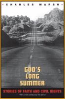 God's Long Summer 0691021341 Book Cover