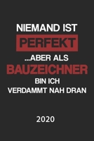 Bauzeichner 2020: Kalender Lustiger Bauzeichner Spruch Terminplaner Konstruktionszeichner Terminkalender Wochenplaner, Monatsplaner & Jahresplaner f�r Zeichner DIN A 5 Taschenkalender 120 Seiten Gesch 1677329378 Book Cover