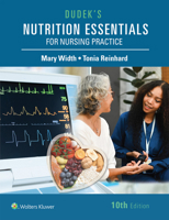 Dudek's Nutrition Essentials for Nursing Practice 1975241290 Book Cover