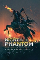 Night of the Phantom: Episode I 1639452184 Book Cover