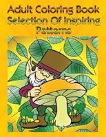Adult Coloring Book Selection of Inspiring Patterns: Mandala Coloring Book 1533261512 Book Cover