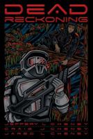 Dead Reckoning (book 1) 1939223024 Book Cover