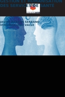 Gestion Et Humanisation Des Services de Santé (French Edition) 6630233107 Book Cover