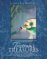 Tristram's Treasures: The True American Story 1635258642 Book Cover