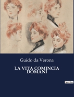 La vita comincia domani 1480003034 Book Cover