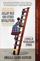 Jollof Rice and Other Revolutions: A Novel in Interlocking Stories 0063117061 Book Cover