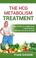 The hCG Metabolism Treatment 1639570594 Book Cover