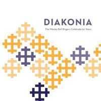Diakonia: The Wesley Bell Ringers Celebrate 50 Years 1494747693 Book Cover