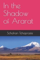 In the Shadow of Ararat 1657200558 Book Cover