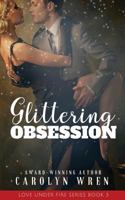Glittering Obsession 0648331725 Book Cover