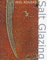 Salt Glazing 0812236890 Book Cover