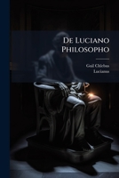 De Luciano Philosopho ...... 1274928761 Book Cover